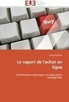 Le report de l'achat en ligne