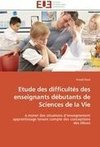 Etude des difficultés des enseignants débutants de Sciences de la Vie