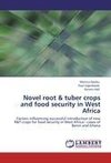 Novel root & tuber crops and food security in West Africa