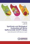 Synthesis and Biological Evaluation of Some Sulfonamide Schiff's Bases