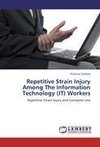 Repetitive Strain Injury Among The Information Technology (IT) Workers