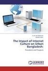 The Impact of Internet Culture on Urban Bangladesh: