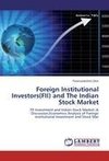 Foreign Institutional Investors(FII) and The Indian Stock Market