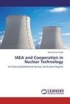 IAEA and Cooperation in Nuclear Technology