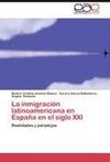 La inmigración latinoamericana en España en el siglo XXI