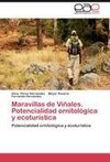 Maravillas de Viñales. Potencialidad ornitológica y ecoturística