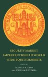 Security Market Imperfections in Worldwide Equity Markets