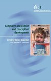 Language Acquisition and Conceptual Development