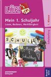 LÜK. Mein 1. Schuljahr: Lesen, Rechnen, Merkfähigkeit