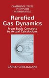 Rarefied Gas Dynamics