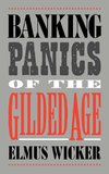 Banking Panics of the Gilded Age