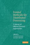 Formal Methods for Distributed Processing