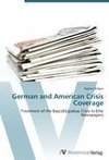 German and American Crisis Coverage