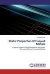 Static Properties Of Liquid Metals