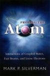 Probing the Atom