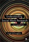 Mclaughlin, H: Understanding Social Work Research