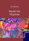 Macht der Hypnose