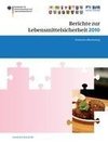 Berichte zur Lebensmittelsicherheit 2010