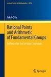 Rational Points and Arithmetic of Fundamental Groups