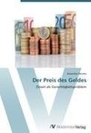 Der Preis des Geldes