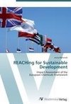 REACHing for Sustainable Development