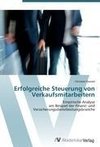 Erfolgreiche Steuerung von Verkaufsmitarbeitern