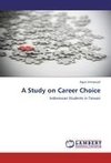 A Study on Career Choice