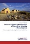 Post Occupancy Evaluation of Housing Subsidy Beneficiaries