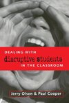 Cooper, P: Dealing with Disruptive Students in the Classroom