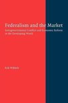 Federalism and the Market