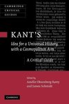 Kant's Idea for a Universal History with a Cosmopolitan Aim