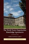 The World Trade Organization Knowledge Agreements