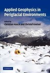 Applied Geophysics in Periglacial Environments