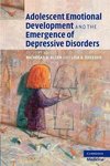 Adolescent Emotional Development and the Emergence of Depressive Disorders