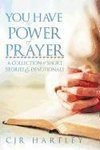 You Have the Power of Prayer