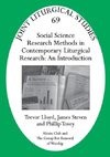 Jls 69 Social Science Research Methods in Contemporary Liturgical Research