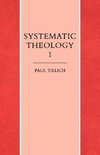 Systematic Theology Vol. 1