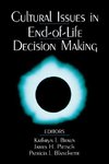 Braun, K: Cultural Issues in End-of-Life Decision Making