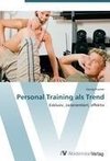 Personal Training als Trend