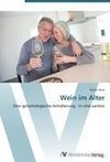 Wein im Alter