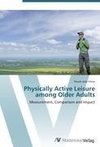 Physically Active Leisure among Older Adults