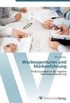 Werbeagenturen und Markenführung