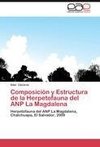 Composición y Estructura de la Herpetofauna del ANP La Magdalena