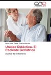 Unidad Didáctica. El Paciente Geriátrico