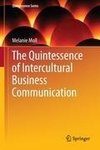 The Quintessence of Intercultural Business Communication