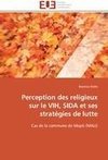 Perception des religieux sur le VIH, SIDA et ses stratégies de lutte