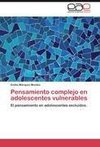 Pensamiento complejo en adolescentes vulnerables