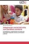 Integración social del niño con parálisis cerebral