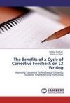 The Benefits of a Cycle of Corrective Feedback on L2 Writing