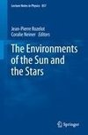 The Environments of the Sun and the Stars